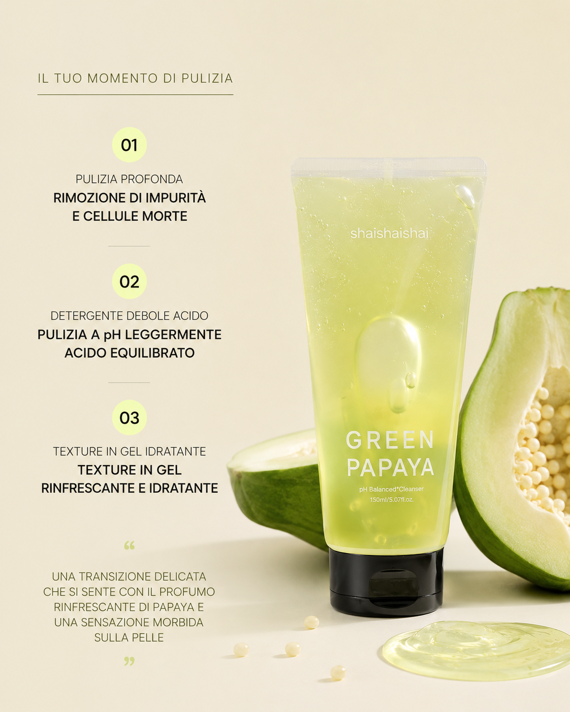 shaishaishai GREEN PAPAYA pH-balancierter Reiniger